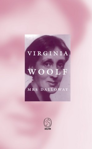 Mrs Dalloway / Virginia Woolf ; översättning: Else Lundgren