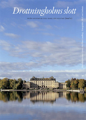 Drottningholms slott: Bd 2, 