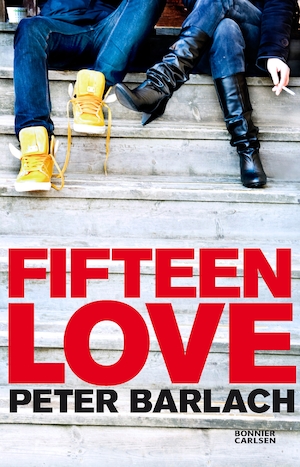 Fifteen love: DEL 1: Del 2 part one art two