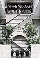 Modernismens arkitektur: Vol. 1, 