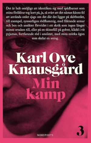 Min kamp / Karl Ove Knausgård ; översättning: Rebecca Alsberg. 3