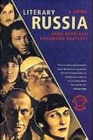 Literary Russia : a guide / Anna Benn & Rosamund Bartlett