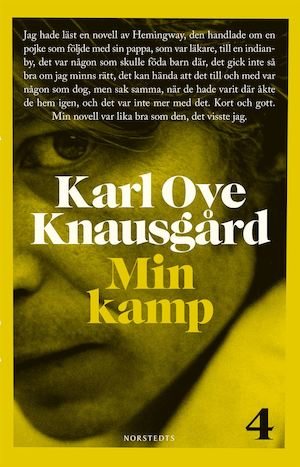 Min kamp / Karl Ove Knausgård ; översättning: Rebecca Alsberg. 4