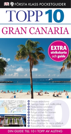 Gran Canaria : topp 10 / Lucy Corne ; [översättning: Lena Andersson]
