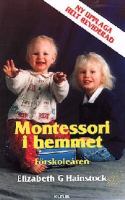 Montessori i hemmet - förskoleåldern