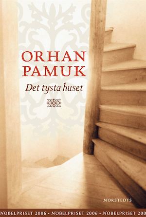 Det tysta huset : roman / Orhan Pamuk ; översatt från turkiskan av Dilek Gür