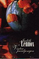 Vinterpaviljongen : roman / Judith Lennox ; översättning av Margareta Järnebrand