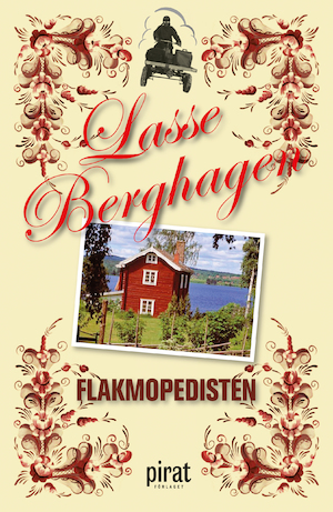Flakmopedisten / Lasse Berghagen