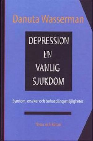 Depression - en vanlig sjukdom