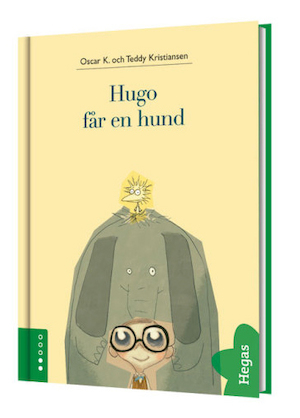 Hugo får en hund / Oscar K. och Teddy Kristiansen ; [översättare: Agneta Edwards]