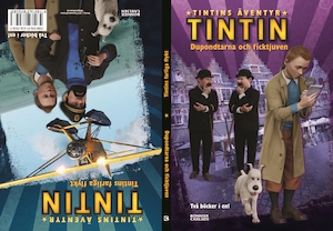 Dupondtarna och ficktjuven ; Tintins farliga flykt