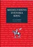 Medeltidens svenska krig