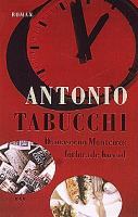 Damasceno Monteiros förlorade huvud / Antonio Tabucchi ; översättning: Helena Monti
