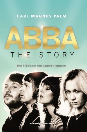 ABBA - the story