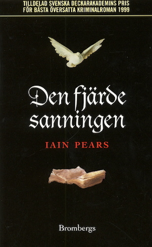 Den fjärde sanningen / Iain Pears ; översättning: Gunilla Lundborg