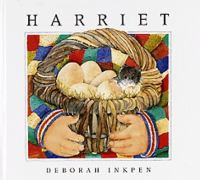 Harriet / Deborah Inkpen ; översättning: Ulrika Berg